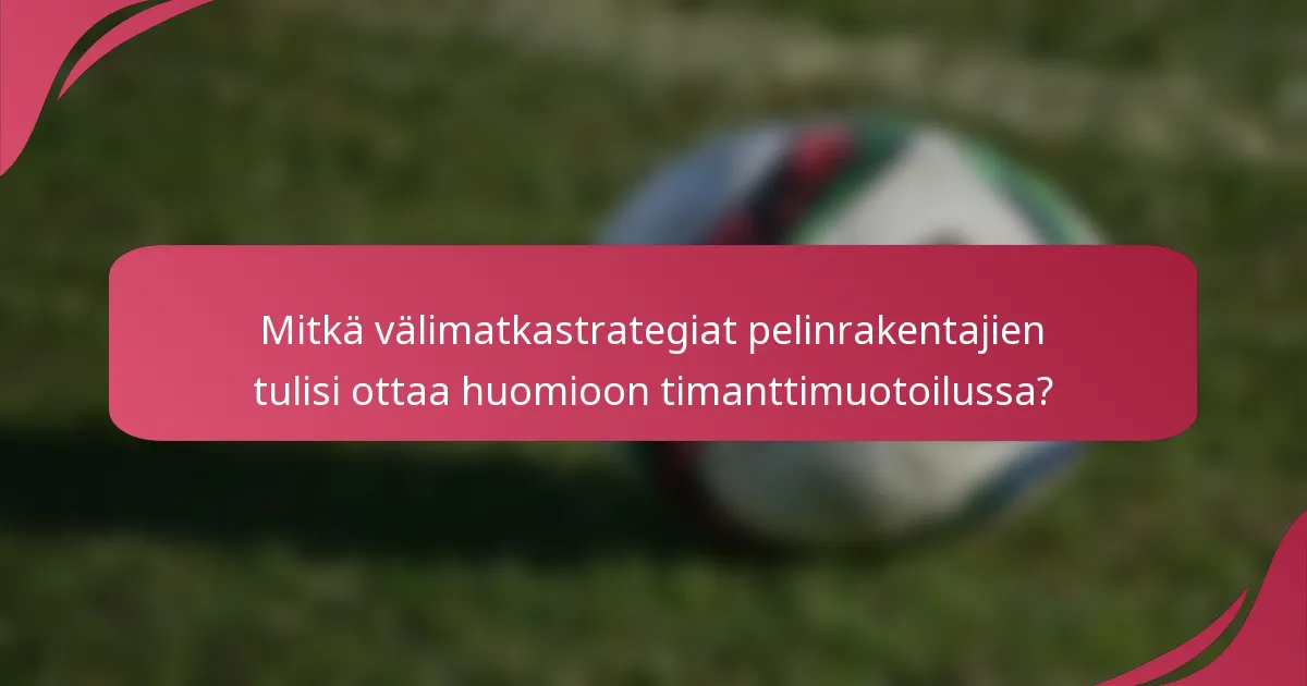 Mitkä välimatkastrategiat pelinrakentajien tulisi ottaa huomioon timanttimuotoilussa?