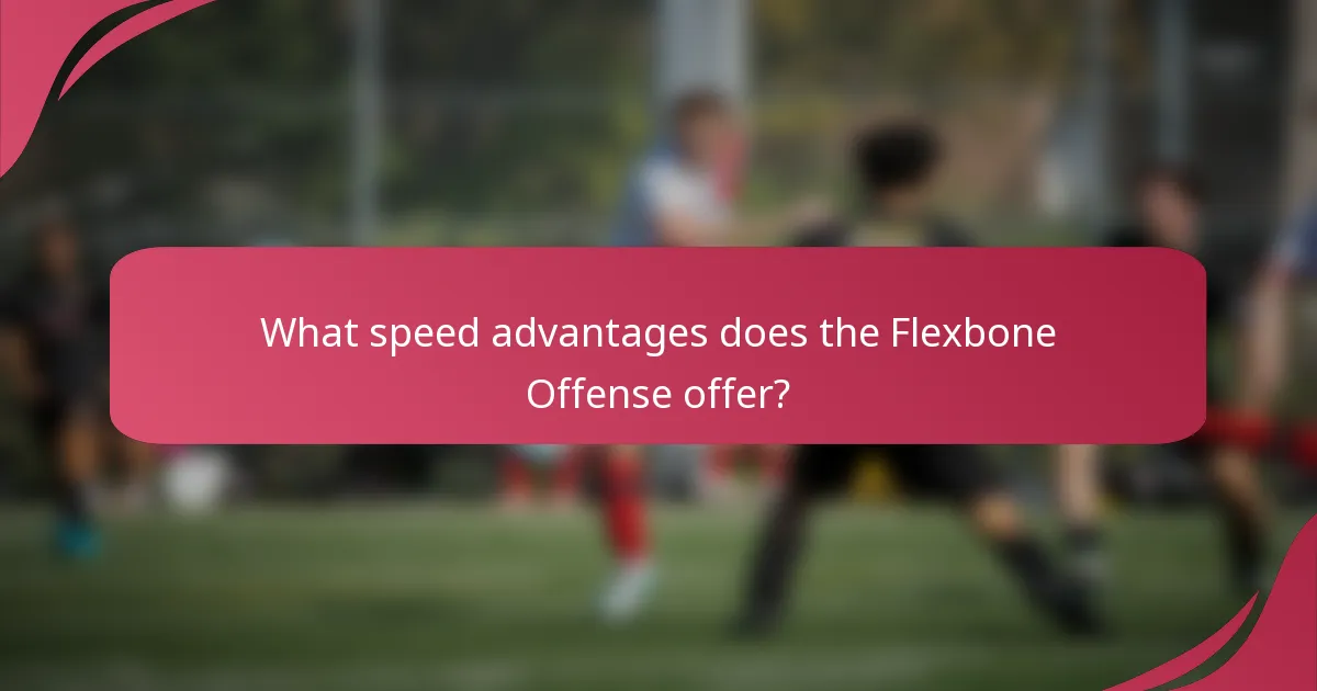 What speed advantages does the Flexbone Offense offer?